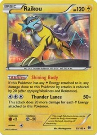 Raikou 55/162 - XY  BREAKthrough Reverse Holofoil