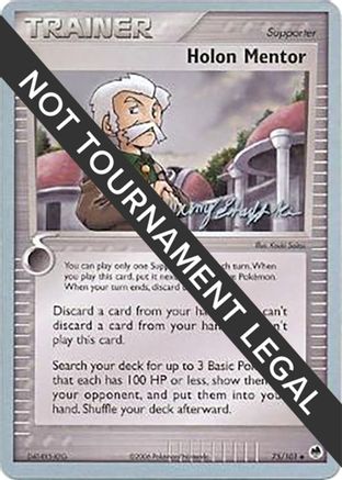 Holon Mentor - 2007 (Jeremy Scharff-Kim) 75 - World Championship Decks