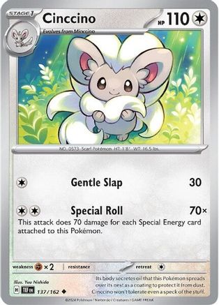 Cinccino - 137/162 137 - SV05 Temporal Forces