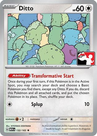 Ditto - 132/165 132 - Prize Pack Series Cards Holofoil