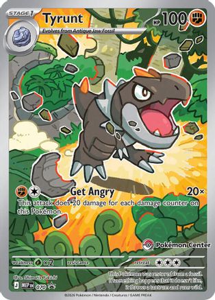 Tyrunt - 070 (Pokemon Center Exclusive) 70 - ME Mega Evolution Promo Holofoil